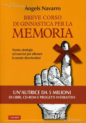 Angels Navarro - Breve corso di ginnastica per la memoria (2013)