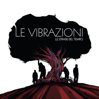 Le Vibrazioni - Le Strade Del Tempo (2010) .MP3 320 Kbps