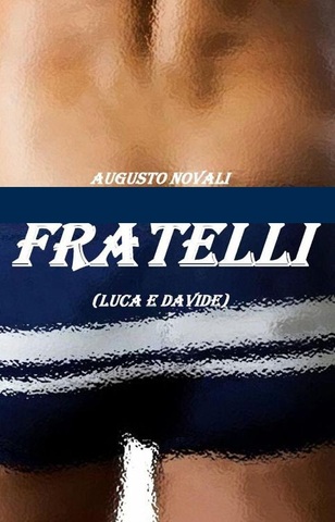 Augusto Novali - Fratelli (2015)