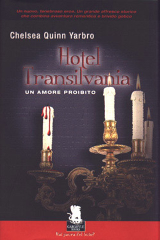 Chelsea Quinn Yarbro - Hotel Transilvania (1978)