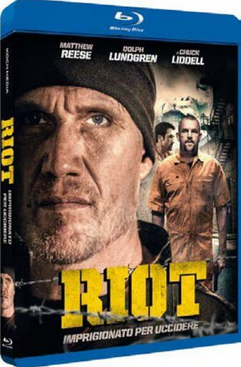 Riot - Imprigionato Per Uccidere (2015) UNTOUCHED 1080p DTS HD DTS ITA ENG AC3 ITA ENG SUBS by BINNU Riot - Imprigionato Per Uccidere (2015) UNTOUCHED 1080p DTS HD DTS ITA ENG AC3 ITA ENG SUBS by BINNU